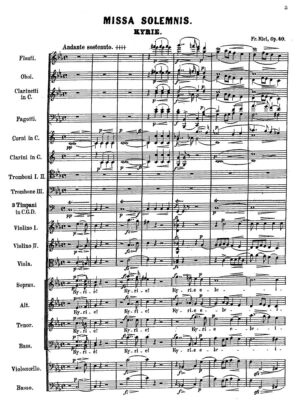 Kiel - Missa solemnis Op. 40